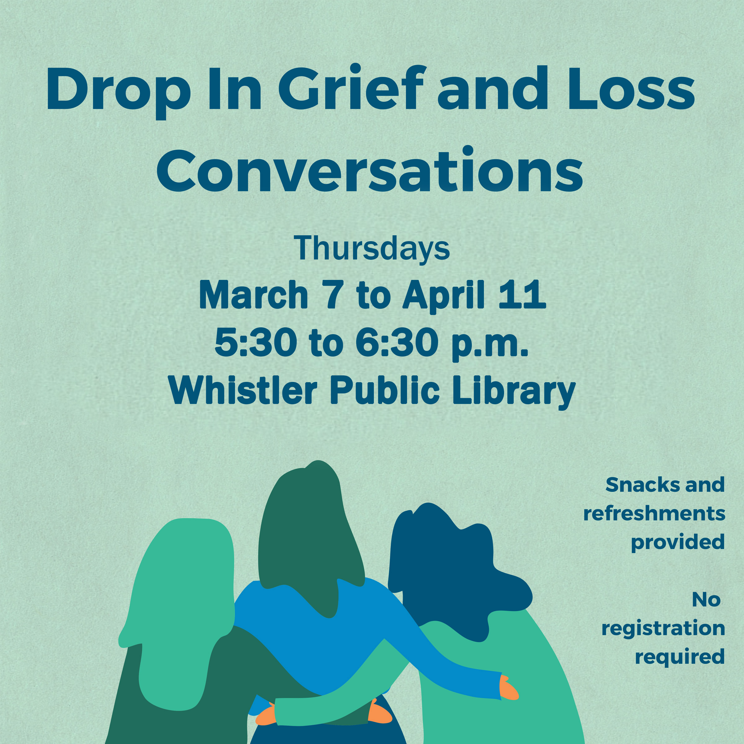 Drop-In Grief and Loss Conversations | Whistler Library 